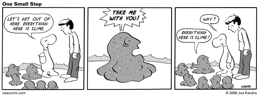 Everything here is slime!